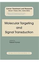 Molecular Targeting and Signal Transduction: (119 Cancer Treatment and Research)
