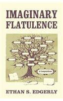 Imaginary Flatulence: A Compendium(English)