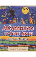 Adventures from Outer Space: Houston's First Adventure