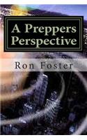 A Preppers Perspective
