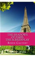 Shadows of Paris