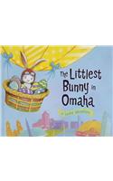 The Littlest Bunny in Omaha