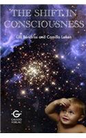 The Shift in Consciousness: (English)