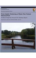 Water Quality Monitoring at Minute Man National Historical Park Northeast Temperate Network 2011 Summary Report