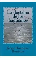 La Doctrina de Los Bautismos