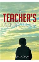 Teacher's Reflections