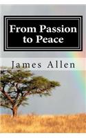 From Passion to Peace