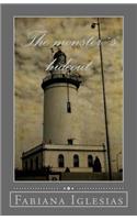 The monster´s hideout: (English)