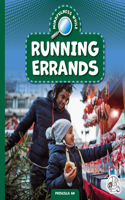 Mindfulness While Running Errands: (Everyday Mindfulness)