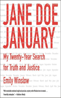 Jane Doe January Lib/E: My Twenty-Year Search for Truth and Justice