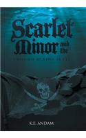 Scarlet Minor and the Crossed Blades Skull