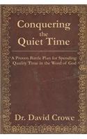 Conquering the Quiet Time