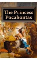 The Princess Pocahontas