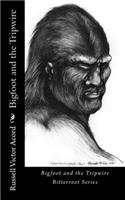 Bigfoot and the Tripwire