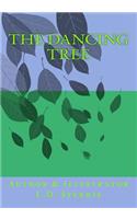 Dancing Tree
