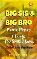 Big Bro & Big Sis