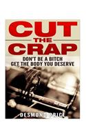 Cut The Crap