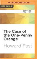 Case of the One-Penny Orange
