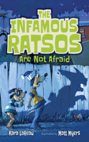 The Infamous Ratsos Are Not Afraid: (Infamous Ratsos)