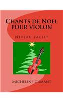 Chants de Noel pour violon