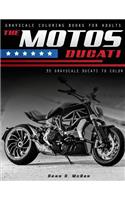 The Motos Ducati