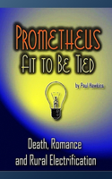 Prometheus Fit to be Tied