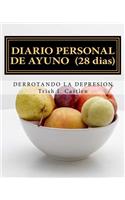 Diario Personal de Ayuno Y Oracion
