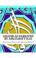 Ghadir as Narrated by Ahlulbayt (S.A)
