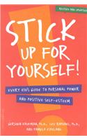 Stick Up for Yourself!