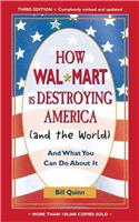 How Walmart is Destroying America (and the World)