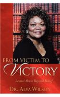 From Victim To Victory