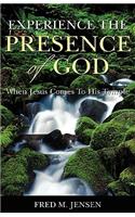 Experience the Presence of God