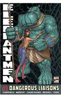 Elephantmen Volume 3: Dangerous Liasons