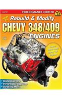 How to Rebuild & Modify Chevy 348/409 Engines