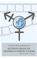 Student Essays on Gender in Nordic Cinema