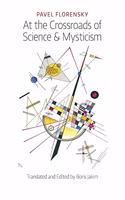 At the Crossroads of Science & Mysticism