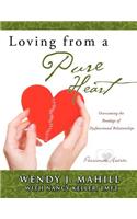 Loving from a Pure Heart