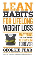 Lean Habits for Lifelong Weight Loss