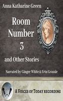 Room Number Three and Other Stories