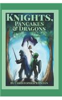 Knights, Pancakes & Dragons