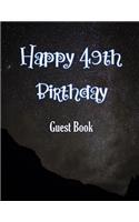 Happy 49th Birthday Guest Book: Cheers to 49 Years- notebook and Gift Log For Party Celebration and Keepsake Memories