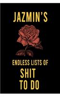 Jazmin's Endless Lists of Shit to do