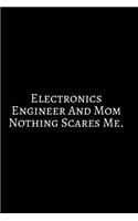 Electronic Engineering And Mom