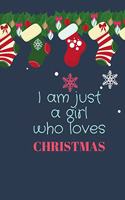 I am just a Girl who loves Christmas
