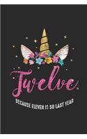 Twelve Because Eleven Is So Last Year