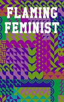Flaming Feminist