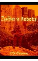 Zombies Vs. Robots