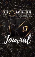 Poker journal: Notebook With Lined for playing cards, Black Jack, gambling & Casino Lovers - Perfect Score-Keeping log book - Gift for Poker Players - 120 pages, 6