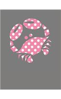 Pink Polka Dot Crab Notebook: Crabby Crab