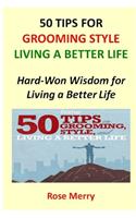 50 Tips for Living a Better Life